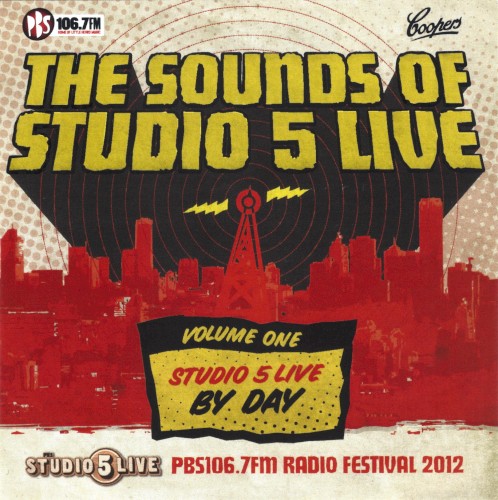 The Sounds of Studio 5 Live, Volume One: Studio 5 Live By Day