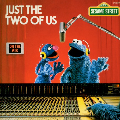 Just the Two of Us