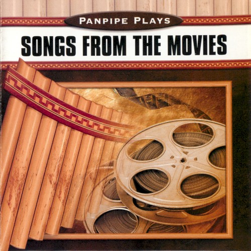 Panpipe Plays Songs from the Movies