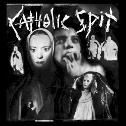 Catholic Spit/ Generacion Suicida Split