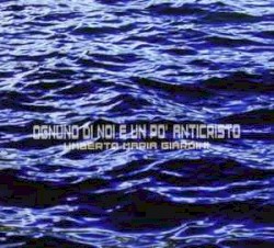Ognuno di noi è un po' Anticristo