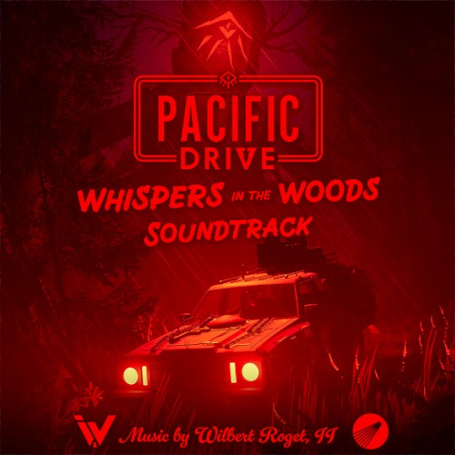 Pacific Drive: Whispers in the Woods (Official Game Soundtrack)