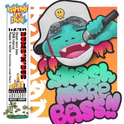 SKOSH MORE BASS!!! EP