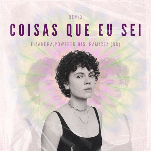 Coisas Que Eu Sei (Remix)