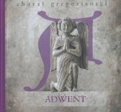 Chorał gregoriański. Adwent