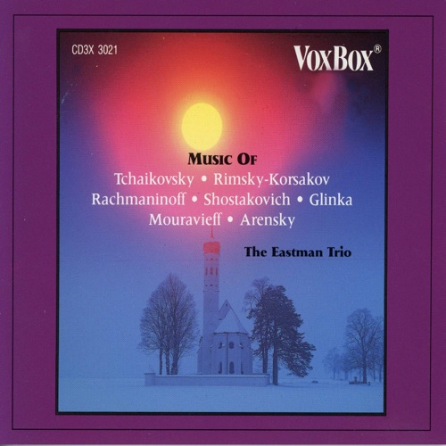 Music of Tchaikovsky • Rimsky-Korsakov • Rachmaninoff • Shostakovich • Glinka • Mouravieff • Arensky