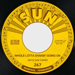 Whole Lotta Shakin’