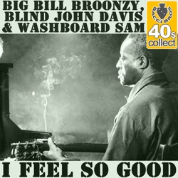I Feel So Good / Tell Me Baby