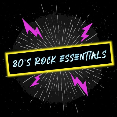 80s Rock Essentials