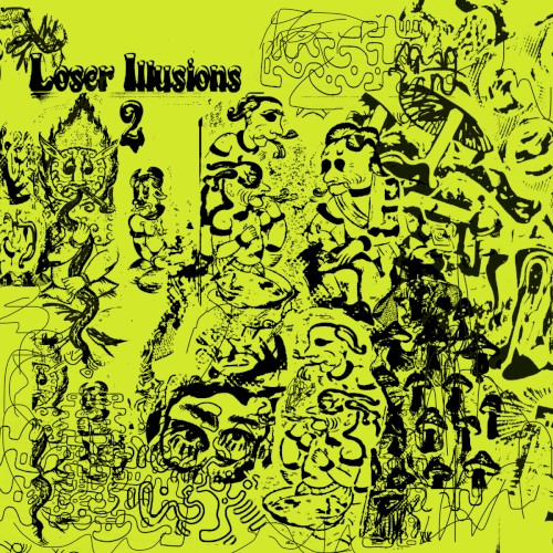 Loser Illusions 2