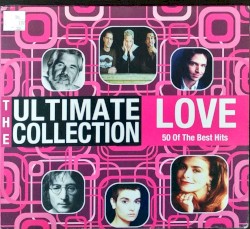 The Ultimate Collection: Love