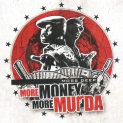 More Money, More Murda