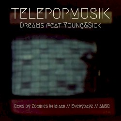 Dreams (Remixes)