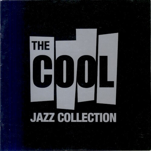The Cool Jazz Collection
