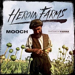 Heroin Farms