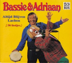 Altijd blijven lachen 30 liedjes