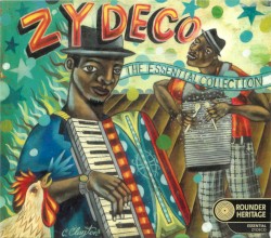 Zydeco: The Essential Collection