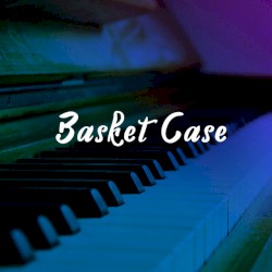 Basket Case