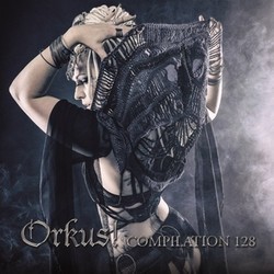 Orkus! Compilation 128
