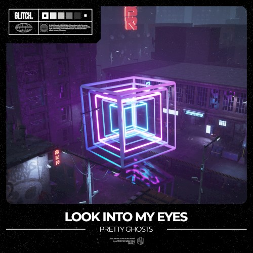 Look Into My Eyes