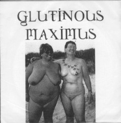 Glutinous Maximus
