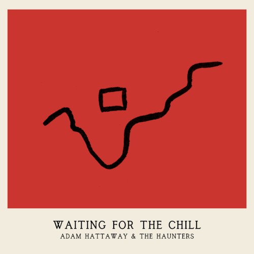 Waiting For the Chill