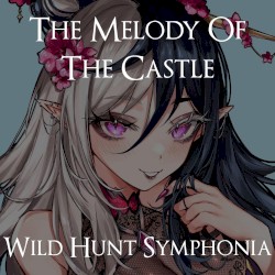 The Melody of The Castle (Lilith Twilight's Theme)