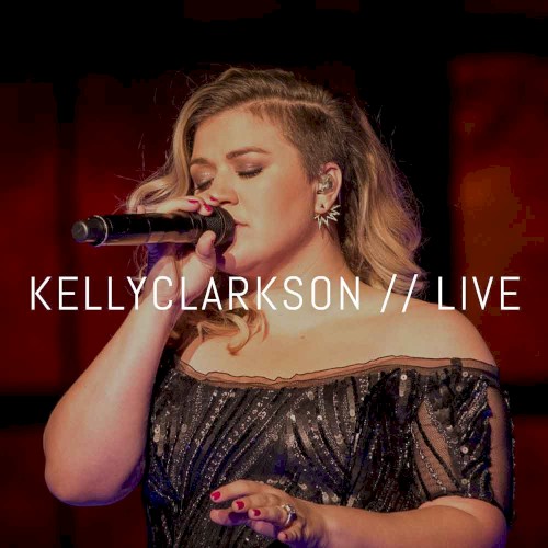 Kelly Clarkson Live
