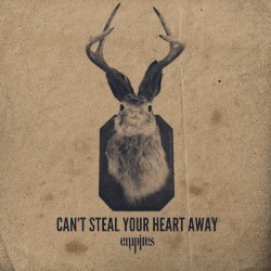 Can’t Steal Your Heart Away