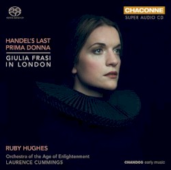 Handel's Last Prima Donna: Giulia Frasi in London