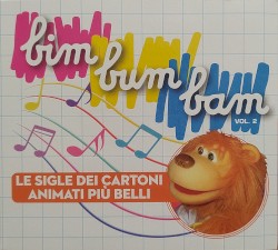 bim bum bam le sigle dei cartoni animati più belli, volume 2