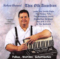 This Old Accordion, Volume 1