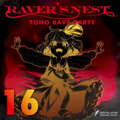 RAVER'S NEST 16 TOHO RAVE PARTY
