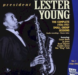 The Complete 1936-1951 Small Group Sessions Vol. 1 1936-1942