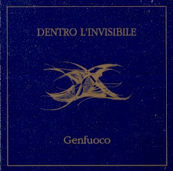 Dentro l'invisibile
