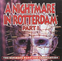 A Nightmare in Rotterdam, Part 1