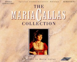The Maria Callas Collection