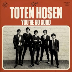 You’re No Good