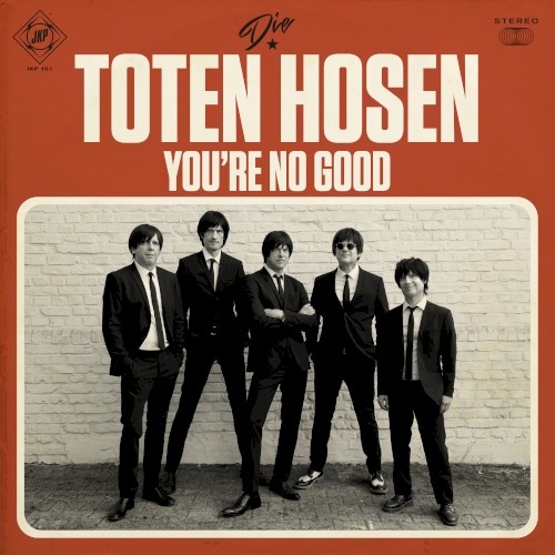 You’re No Good