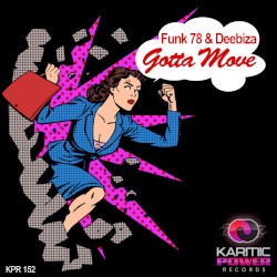 Gotta Move