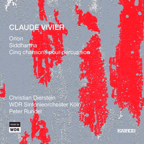 Orion / Siddharta / Cinq chansons pour percussion