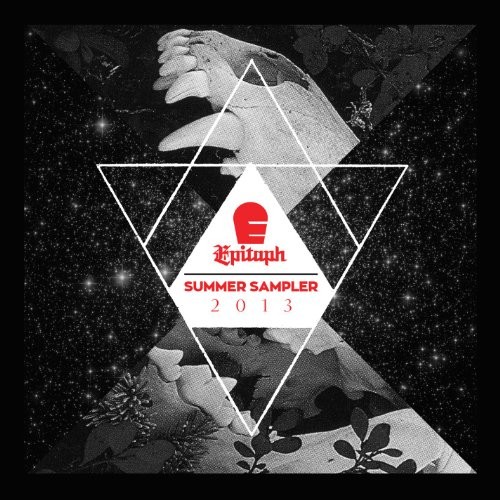 Epitaph Summer Sampler 2013