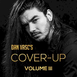 Cover-Up, Vol. III