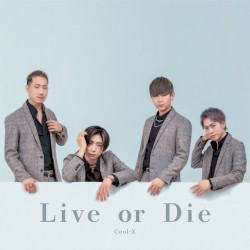 Live or Die