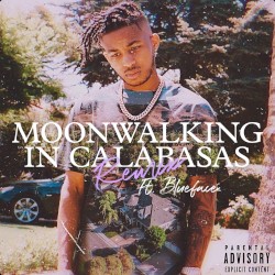 Moonwalking in Calabasas (remix)