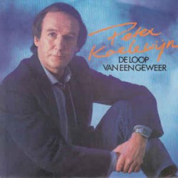 De loop van een geweer / Ik blijf jou steeds maar zien