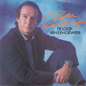De loop van een geweer / Ik blijf jou steeds maar zien