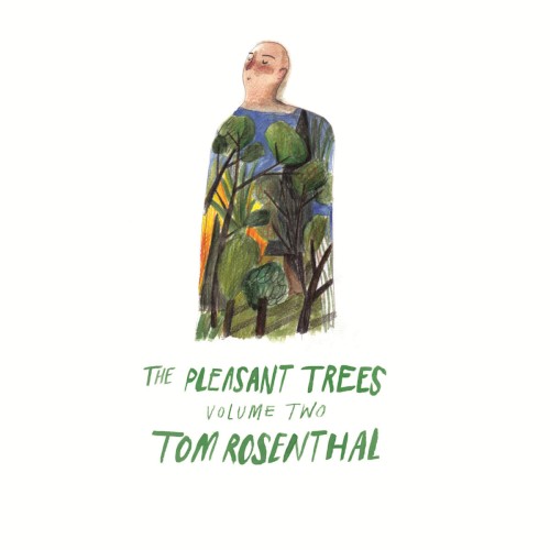 The Pleasant Trees, Volume Two