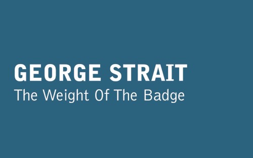 The Weight of the Badge