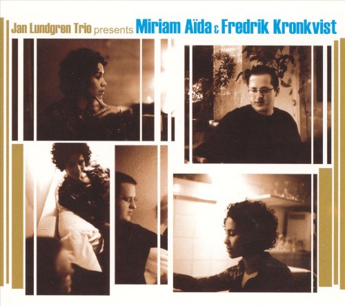 Presents Miriam Aïda & Fredrik Kronkvist